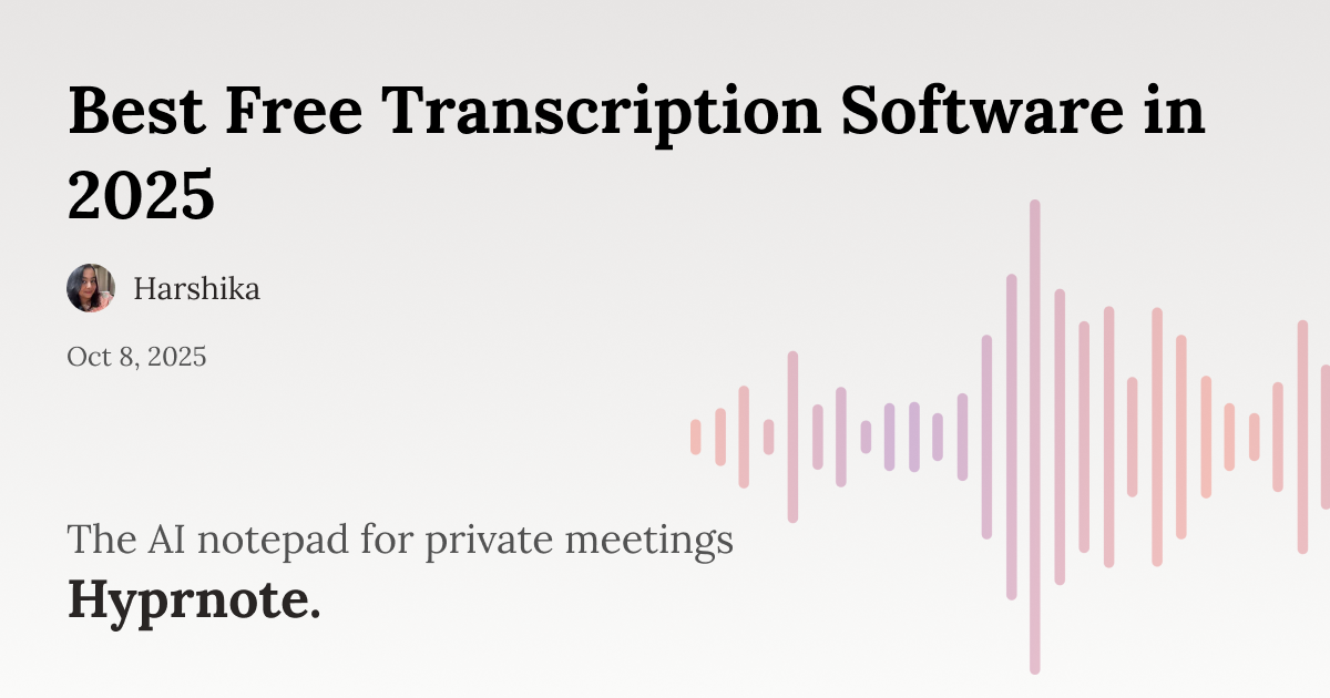 Best Free Transcription Software in 2025